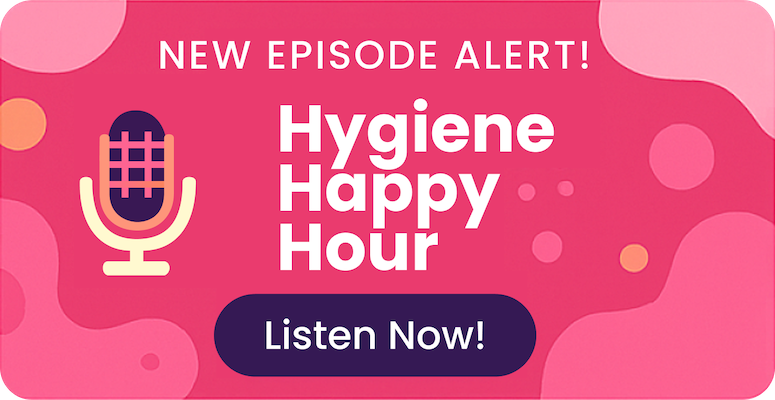 Hygiene Happy Hour Podcast Cover